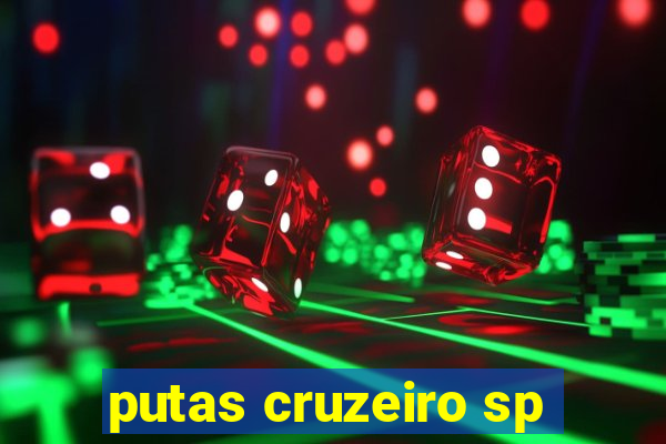 putas cruzeiro sp