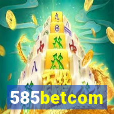 585betcom