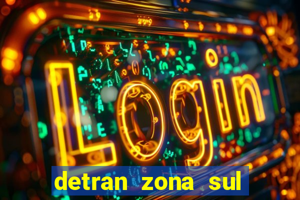 detran zona sul porto alegre