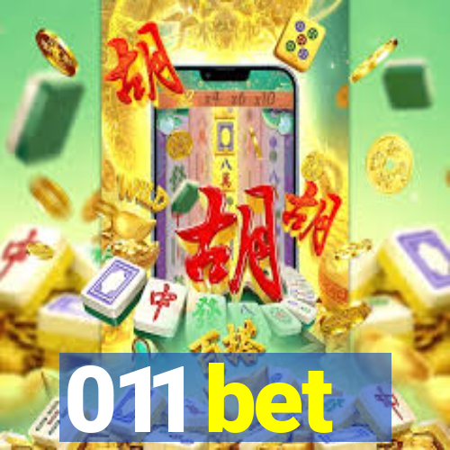 011 bet