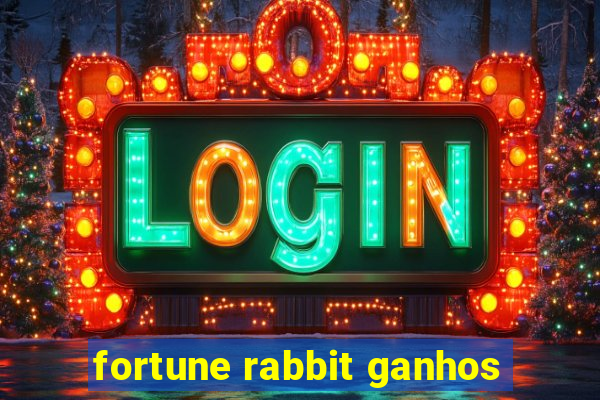 fortune rabbit ganhos