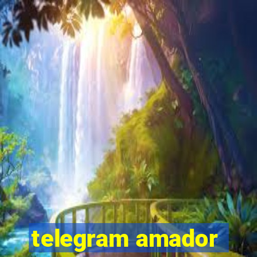 telegram amador