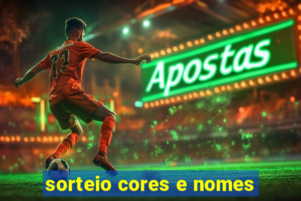 sorteio cores e nomes