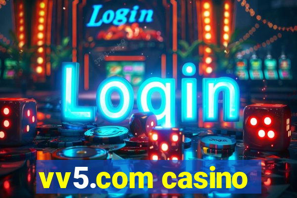 vv5.com casino