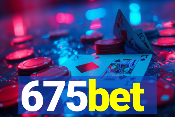 675bet