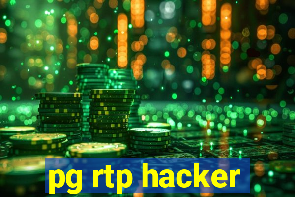 pg rtp hacker