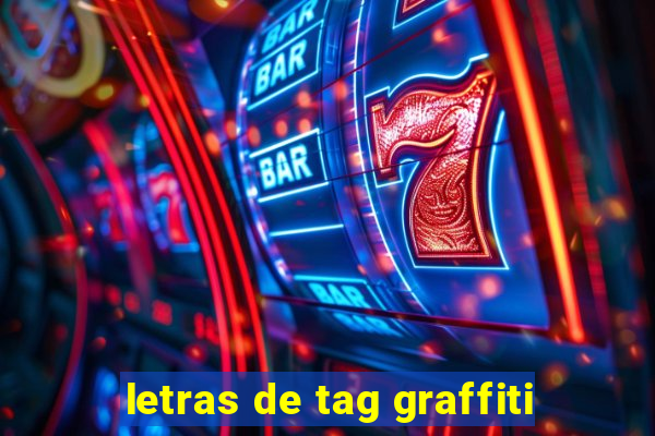 letras de tag graffiti