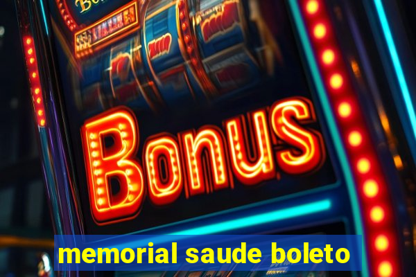 memorial saude boleto