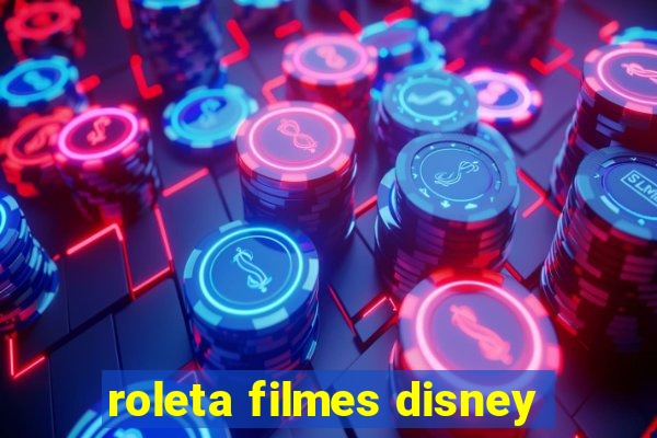 roleta filmes disney