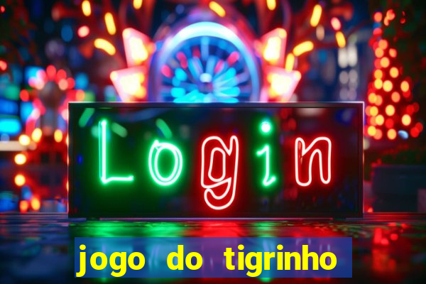 jogo do tigrinho apk dinheiro infinito