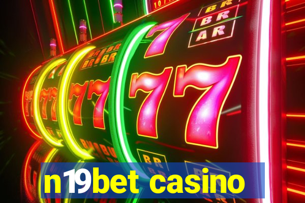 n19bet casino