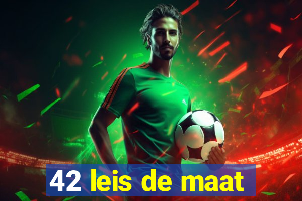 42 leis de maat