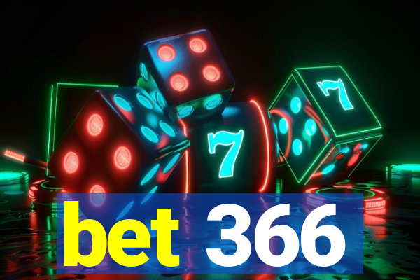 bet 366