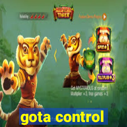 gota control