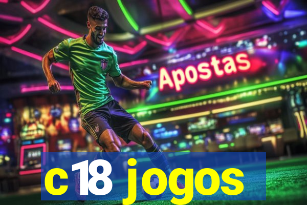 c18 jogos