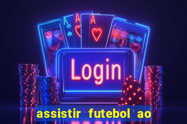 assistir futebol ao vivo portal rmc