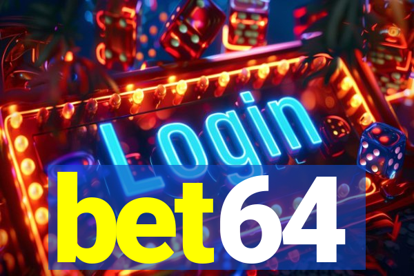 bet64