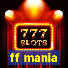 ff mania