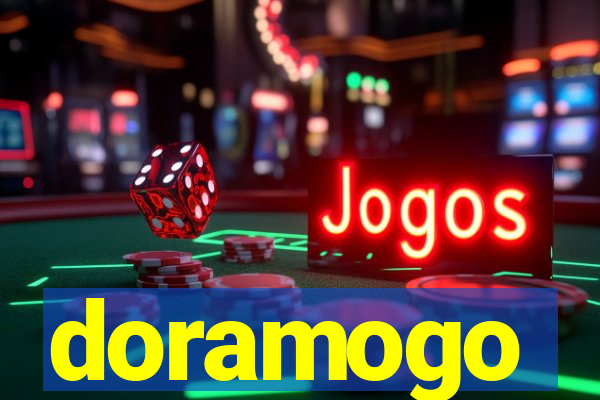 doramogo