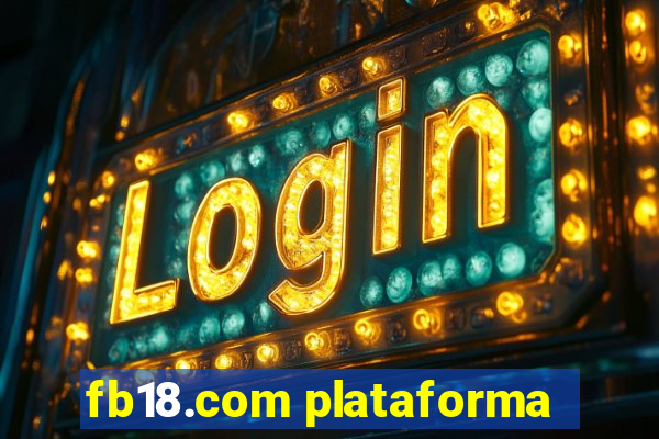 fb18.com plataforma