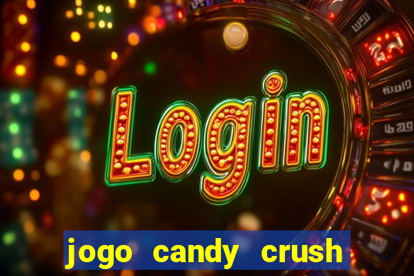 jogo candy crush saga no facebook