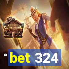 bet 324