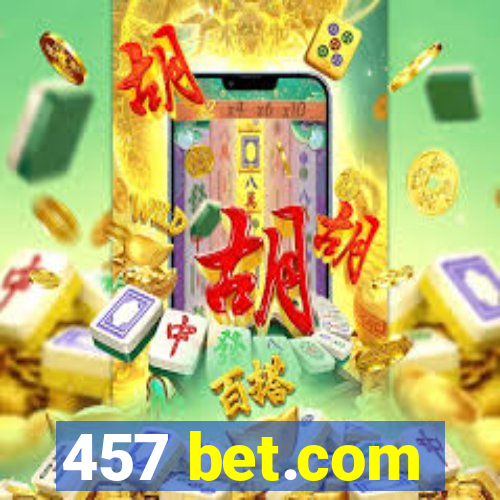 457 bet.com