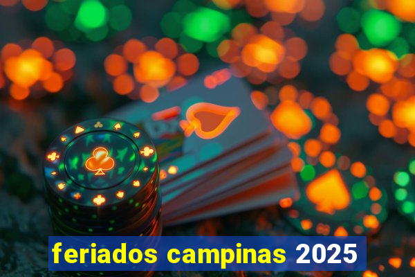 feriados campinas 2025