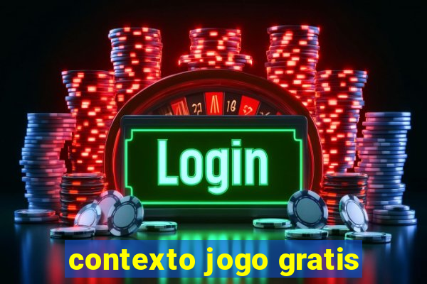 contexto jogo gratis