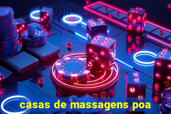 casas de massagens poa