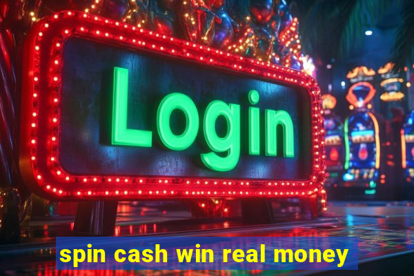 spin cash win real money