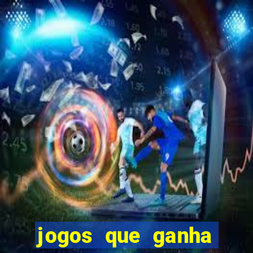 jogos que ganha dinheiro de verdade sem deposito