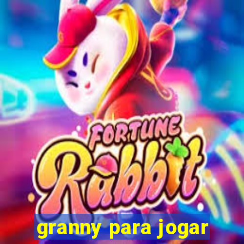 granny para jogar