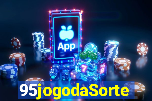 95jogodaSorte