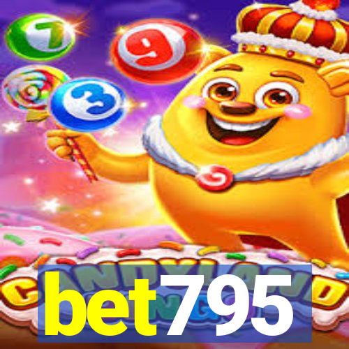 bet795