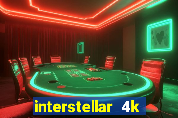 interstellar 4k free download