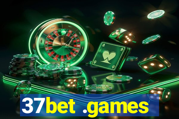 37bet .games