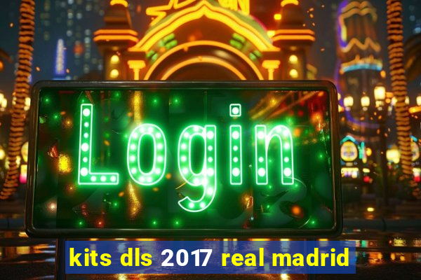 kits dls 2017 real madrid