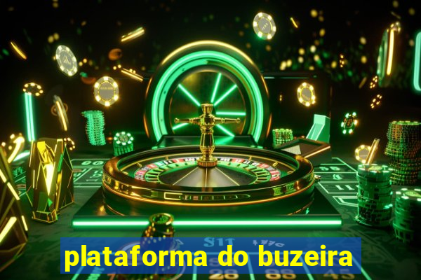 plataforma do buzeira