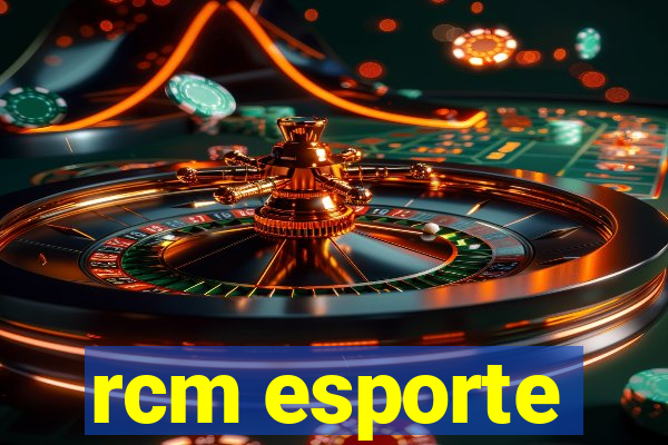 rcm esporte