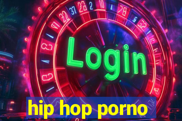 hip hop porno