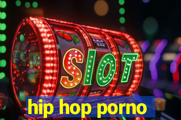 hip hop porno