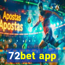 72bet app