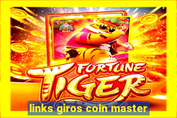 links giros coin master