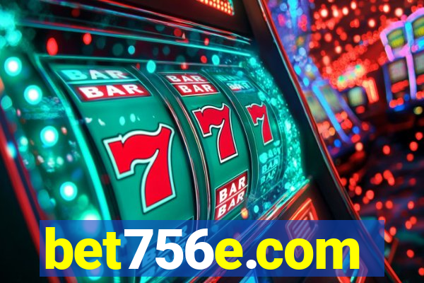 bet756e.com