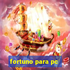 fortuno para pc