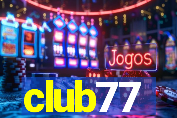 club77