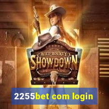 2255bet com login