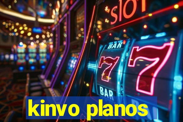 kinvo planos