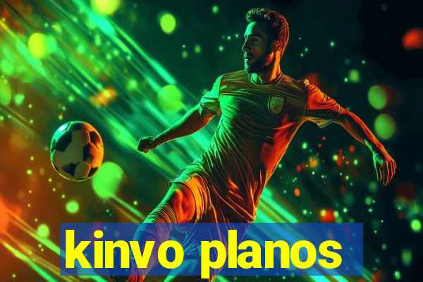 kinvo planos